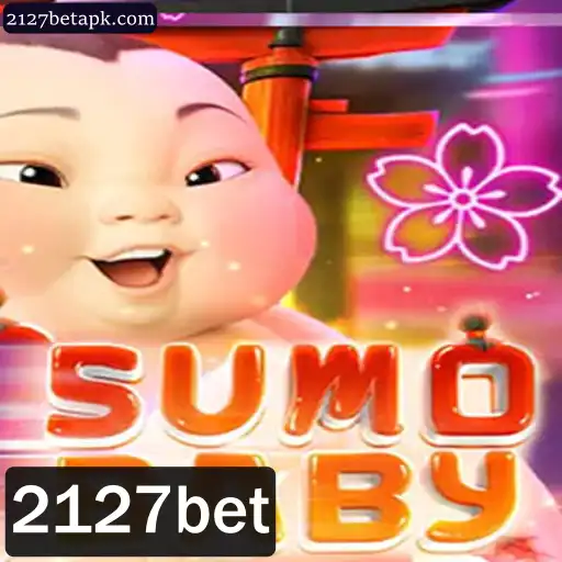 Explorando o Fascinante Mundo de SumoBaby e as Oportunidades do 2127bet